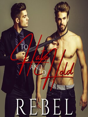 cover image of To Hate and to Hold